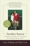 Another Season: A Coach's Story of Raising an Exceptional Son - Gene Stallings, Sally Cook