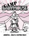 Babymouse #6: Camp Babymouse - Jennifer L. Holm