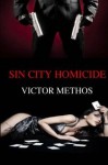 Sin City Homicide (Jon Stanton, #3) - Victor Methos