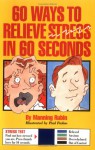 60 Ways to Relieve Stress in 60 Seconds - Manning Rubin