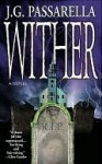 Wither - J.G. Passarella