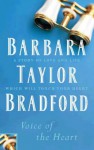 Voice of the Heart - Barbara Taylor Bradford