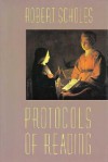 Protocols of Reading - Robert Scholes