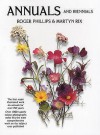 Annuals & Biennials (Garden Plant Series, 10) - Roger Phillips, Martyn Rix