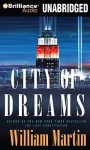 City of Dreams - William Martin