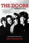 The Doors: Unhinged - John Densmore