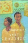 Freedom Song - Amit Chaudhuri