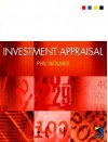 Investment Appraisal - Philip Holmes