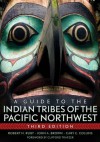 A Guide to the Indian Tribes of the Pacific Northwest (Civilization of the American Indian) - Robert H. Ruby, John A. Brown, Cary C Collins, Clifford E. Trafzer