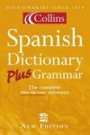 Collins Spanish Dictionary Plus Grammar - Collins