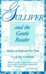 Gulliver and the Gentle Reader - Claude Julien Rawson