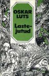 Lastejutud - Oskar Luts, Asta Vender