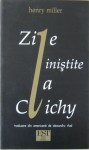 Zile liniștite la Clichy - Henry Miller