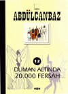 Duman Altında 20.000 Fersah (Abdülcanbaz, #12) - Turhan Selçuk