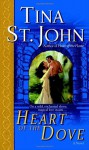 Heart of the Dove - Tina St. John, Lara Adrian