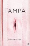 Tampa - Alissa Nutting