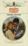 Fantasy Woman - Annabel Murray