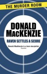 Raven Settles a Score - Donald MacKenzie