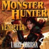 Monster Hunter Vendetta (MHI, #2) - Larry Correia, Oliver Wyman