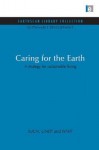 Caring for the Earth: A Strategy for Sustainable Living - United Nations Environment Programme, WWF