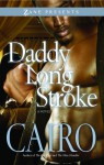 Daddy Long Stroke: A Novel - Cairo