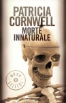 Morte innaturale - Renato Pera, Patricia Cornwell