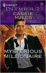 Mysterious Millionaire - Cassie Miles