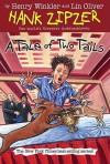 A Tale of Two Tails - Henry Winkler, Lin Oliver