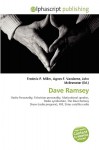 Dave Ramsey - Agnes F. Vandome, John McBrewster, Sam B Miller II