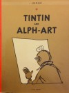 Tintin and Alph-Art (Tintin, #24) - Hergé