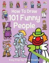 How to Draw 101 Funny People - Nat Lambert