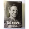 To Dance: The Autobiography of Valery Panov - Valery Panov, George Feifer