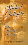 Wicked Delights - John Llewellyn Probert