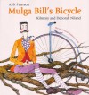 Mulga Bill's Bicycle - A.B. Paterson, Kilmeny Niland, Deborah Niland