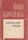 Kandelabr efeski - Anna Kowalska