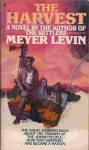 The Harvest - Meyer Levin