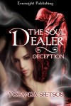 The Soul Dealer: Deception - Yolanda Sfetsos