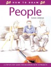 People (How to Draw) - Susie Hodge