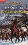 Der Hüter des Waldes - R.A. Salvatore