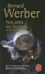 Nos Amis les Terriens - Bernard Werber