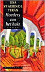 Hoeders van het huis - Lisa St. Aubin de Terán