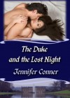 The Duke and the Lost Night - Jennifer Conner