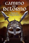 Camino sin retorno - José María Faraldo, Andrzej Sapkowski