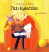 Pan Kuleczka. Spotkanie - Wojciech Widłak