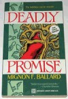 Deadly Promise - Mignon F. Ballard