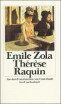 Therese Raquin. Roman. - Émile Zola