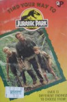 Find Your Way To Jurassic Park - Dinah Sawyer