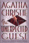 The Unexpected Guest: Travels in Afghanistan - Charles Osborne, Agatha Christie