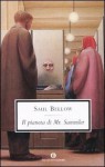 Il pianeta di Mr. Sammler - Saul Bellow, Letizia Ciotti Miller, Alessandra Calanchi