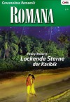 Lockende Sterne der Karibik (German Edition) - Penny Roberts